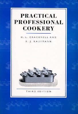 Practical Professional Cookery  3rd 1994 9780470234112 Front Cover