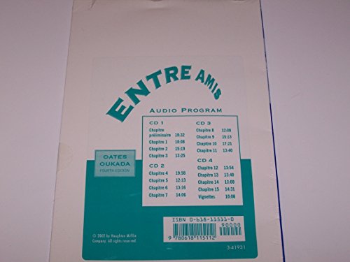 Audio Cds : Used with ... Oates-Entre amis: an Interactive Approach 4th 2002 9780618115112 Front Cover