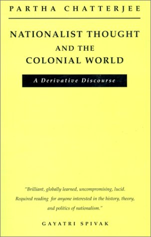 Nationalist Thought and the Colonial World A Derivative Discourse 2nd 1993 9780816623112 Front Cover