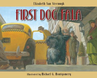 First Dog Fala   2008 9781561454112 Front Cover