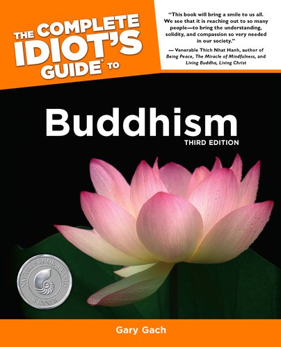 Buddhism - Complete Idiot's Guide  3rd 9781592579112 Front Cover
