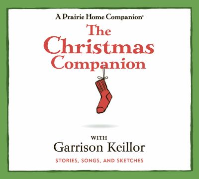 The Christmas Companion: Stories, Songs, and Sketches  2010 9781615735112 Front Cover