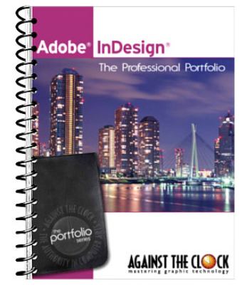 Adobe Indesign CS6 The Professional Portfolio Series N/A 9781936201112 Front Cover