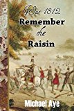 Remember the Raisin  N/A 9781938463112 Front Cover