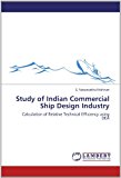 Study of Indian Commercial Ship Design Industry  N/A 9783848496112 Front Cover