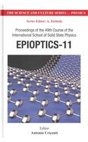 Epopioptics 11: Proceedings of the 49th Course of the International School of Solid State Physics  2012 9789814417112 Front Cover