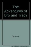 Adventures of Bro and Tracy N/A 9780002551113 Front Cover