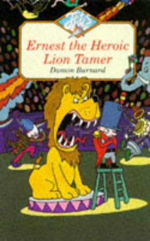 Ernest the Heroic Lion Tamer (Jets) N/A 9780006748113 Front Cover