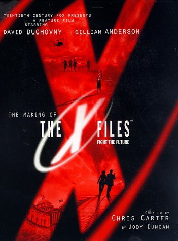 Making of the X-Files Film   1998 9780061073113 Front Cover