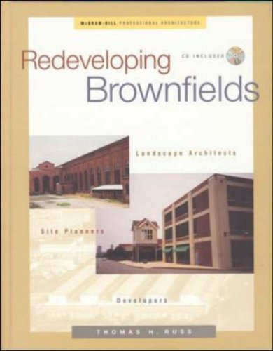 Redeveloping Brownfields: Landscape Architects, Site Planners, Developers   2000 9780071353113 Front Cover