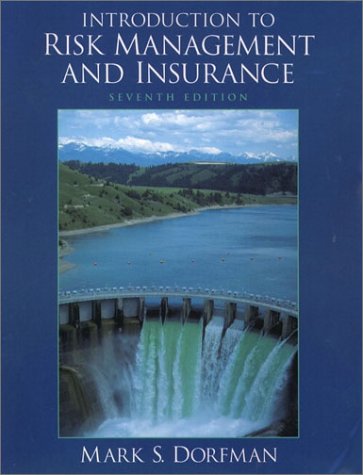Introduction to Risk Management and Insurance  7th 2002 9780130328113 Front Cover