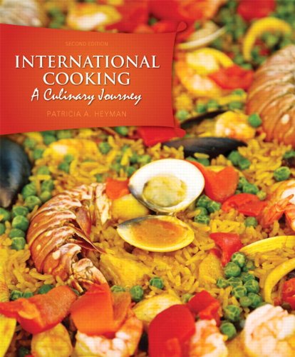 International Cooking A Culinary Journey 2nd 2012 (Revised) 9780132126113 Front Cover