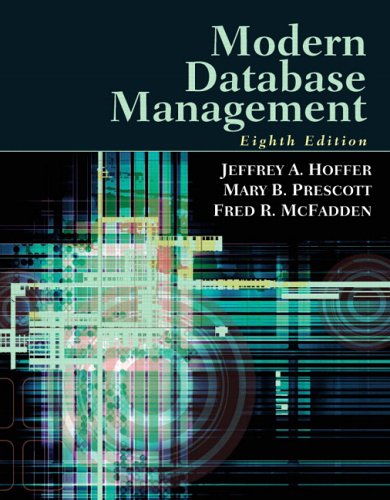 Modern Database Management  8th 2007 (Revised) 9780132212113 Front Cover