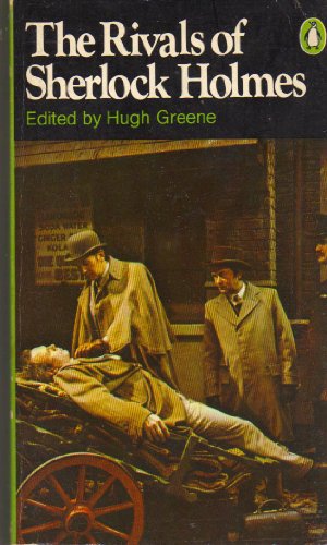 Rivals of Sherlock Holmes   1971 9780140033113 Front Cover