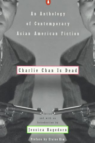 Charlie Chan is Dead An Anthology of Contemporary Asian-American Fiction N/A 9780140231113 Front Cover