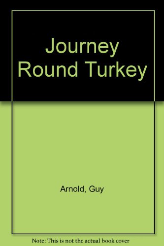 Journey Round Turkey  1989 9780304316113 Front Cover