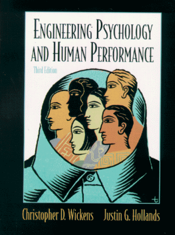 Engineering Psychology and Human Performance  3rd 2000 (Revised) 9780321047113 Front Cover
