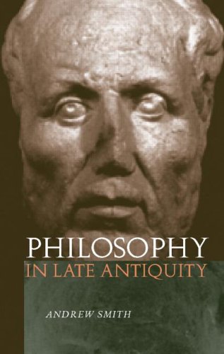 Philosophy in Late Antiquity   2004 9780415225113 Front Cover