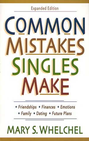 Common Mistakes Singles Make  2nd 1999 9780800757113 Front Cover