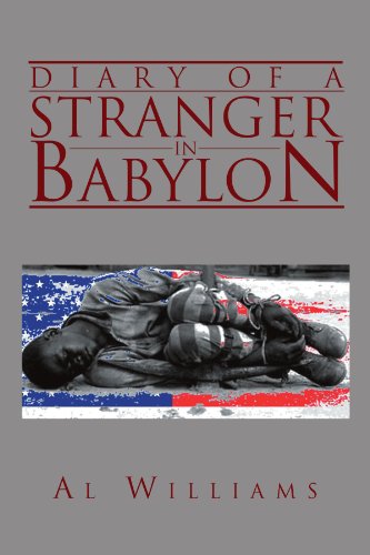 Diary of a Stranger in Babylon:   2012 9781477138113 Front Cover