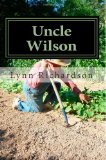 Uncle Wilson  N/A 9781493501113 Front Cover