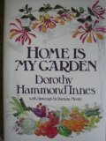 Home Is My Garden  1984 9780002723114 Front Cover