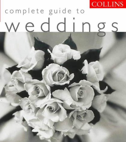 Complete Guide to Weddings   2000 9780004141114 Front Cover