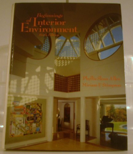 Beginnings of Interior Environment 6th 9780023018114 Front Cover