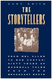 Storytellers Baseball Tales from the Broadcast Booth  1995 9780028604114 Front Cover