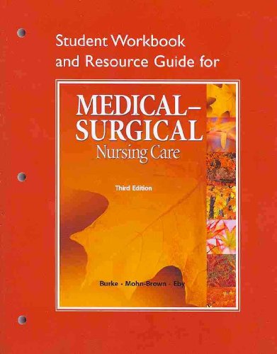 Medical-Surgical Nursing Care  3rd 2011 (Student Manual, Study Guide, etc.) 9780136080114 Front Cover