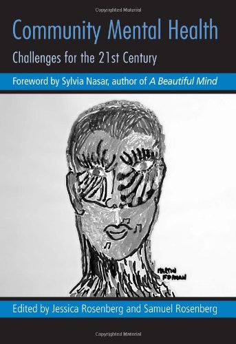 Community Mental Health Reader Challenges for the 21st Century  2006 9780415950114 Front Cover