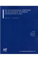 7th International Symposium on Measurement Techniques for Multiphase Flows   2012 9780735410114 Front Cover