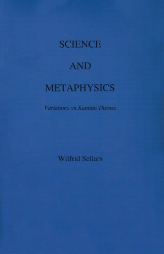 Science and Metaphysics Variations on Kantian Themes Reprint  9780924922114 Front Cover
