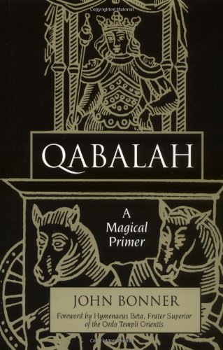 Qabalah A Magical Primer  2002 9781578632114 Front Cover