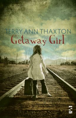Getaway Girl   2011 9781844715114 Front Cover