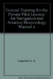 Ground Training for the Private Pilot Licence  2nd 1986 9780003831115 Front Cover