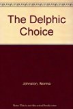 Delphic Choice N/A 9780027477115 Front Cover