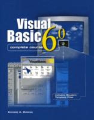 Visual Basic 6. 0 Complete Course   2000 9780028058115 Front Cover