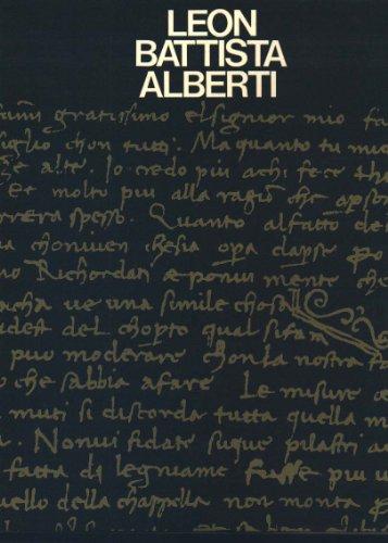 Leon Battista Alberti : The Complete Works N/A 9780060104115 Front Cover