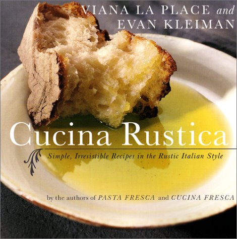 Cucina Rustica Simple, Irresistible Recipes in the Rustic Italian Style N/A 9780060935115 Front Cover