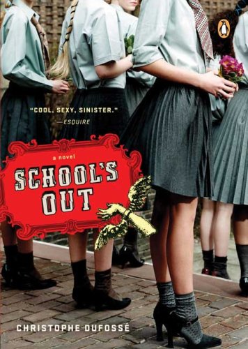 School's Out   2007 9780143038115 Front Cover