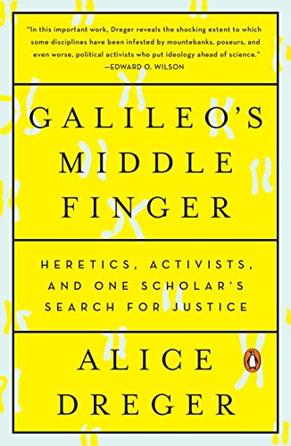 Galileo's Middle Finger Heretics, Activists, and One Scholar's Search for Justice N/A 9780143108115 Front Cover