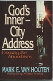 God's Inner-City Address : Crossing the Boundaries N/A 9780310520115 Front Cover