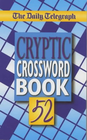 The "Daily Telegraph" Cryptic Crossword Book ("Daily Telegraph" Cryptic Crosswords) N/A 9780330432115 Front Cover