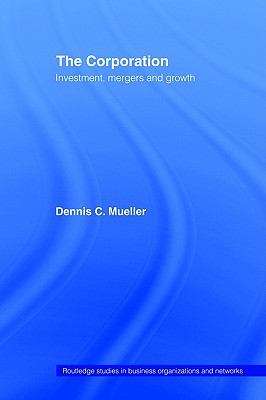 Corporation Growth, Diversification and Mergers  2007 9780415771115 Front Cover