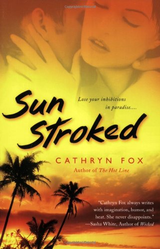 Sun Stroked   2008 9780451225115 Front Cover
