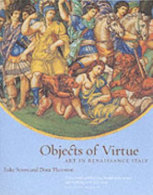 Objects of Virtue: Art in Renaissance Italy N/A 9780714128115 Front Cover