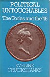 Political Untouchables : The Tories and The '45  1979 9780841905115 Front Cover