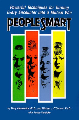 People Smart : Powerful Techniques for Turning Every Encounter into a Mutual Win N/A 9780962516115 Front Cover
