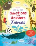 Lift the Flap Questions and Answers about Animals   2014 9781409562115 Front Cover